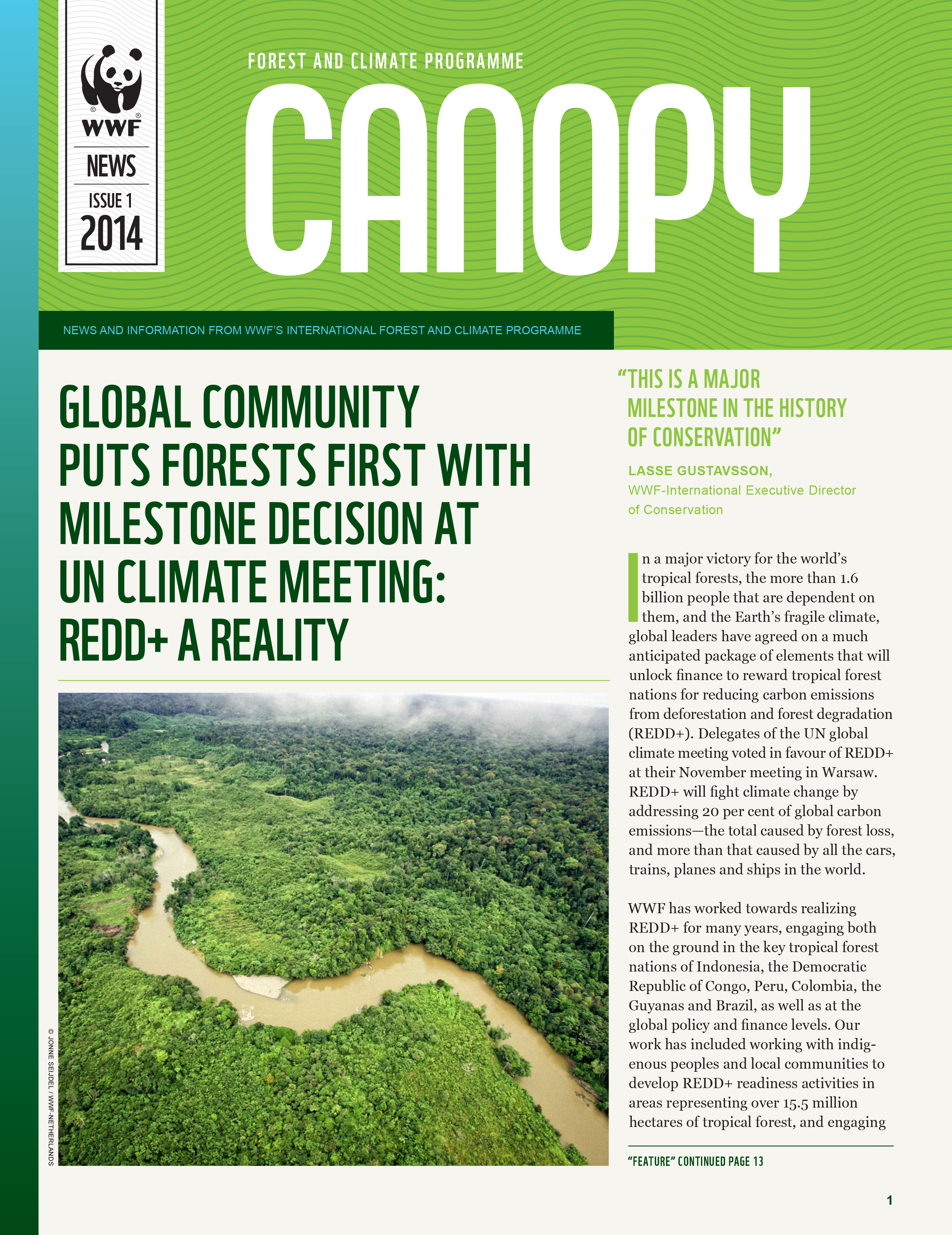CANOPY (issue 1, 2014) quarterly REDD+ news from WWF's global Forest